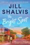 [Sunrise Cove 05] • The Bright Spot